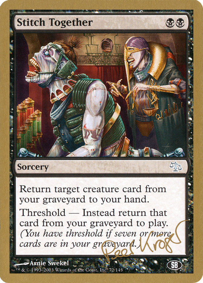 Stitch Together (Peer Kroger) (SB) [World Championship Decks 2003] | Tabernacle Games