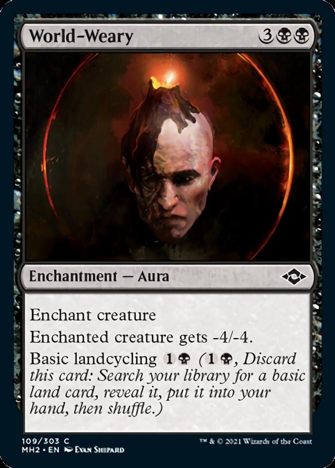 World-Weary [Modern Horizons 2] | Tabernacle Games