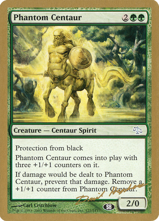 Phantom Centaur (Dave Humpherys) (SB) [World Championship Decks 2003] | Tabernacle Games