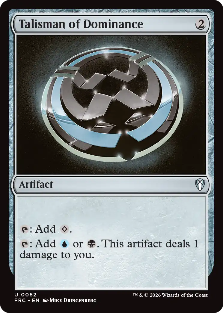 Talisman of Dominance [Reality Fracture Commander] | Tabernacle Games