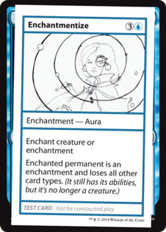 Enchantmentize (2021 Edition) [Mystery Booster Playtest Cards] | Tabernacle Games