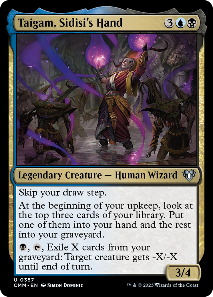 Taigam, Sidisi's Hand [Commander Masters] | Tabernacle Games