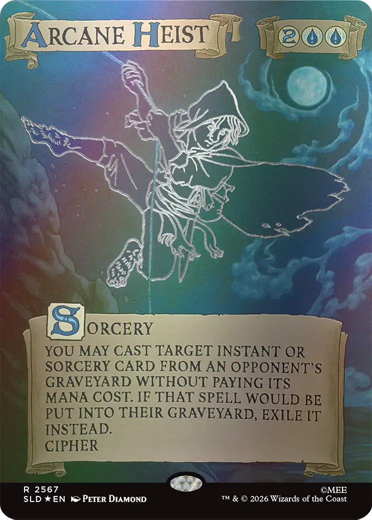 Arcane Heist (Out Of Sight Foil) [Secret Lair Drop Series] | Tabernacle Games