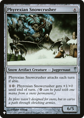 Phyrexian Snowcrusher [The List] | Tabernacle Games