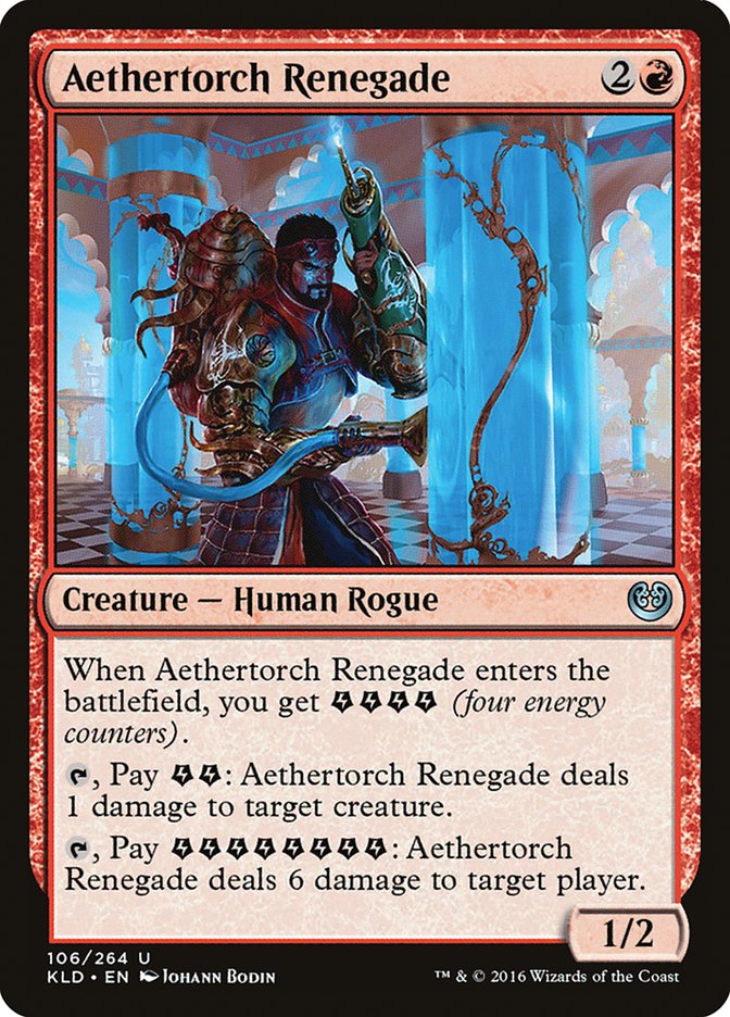 Aethertorch Renegade [Kaladesh] | Tabernacle Games