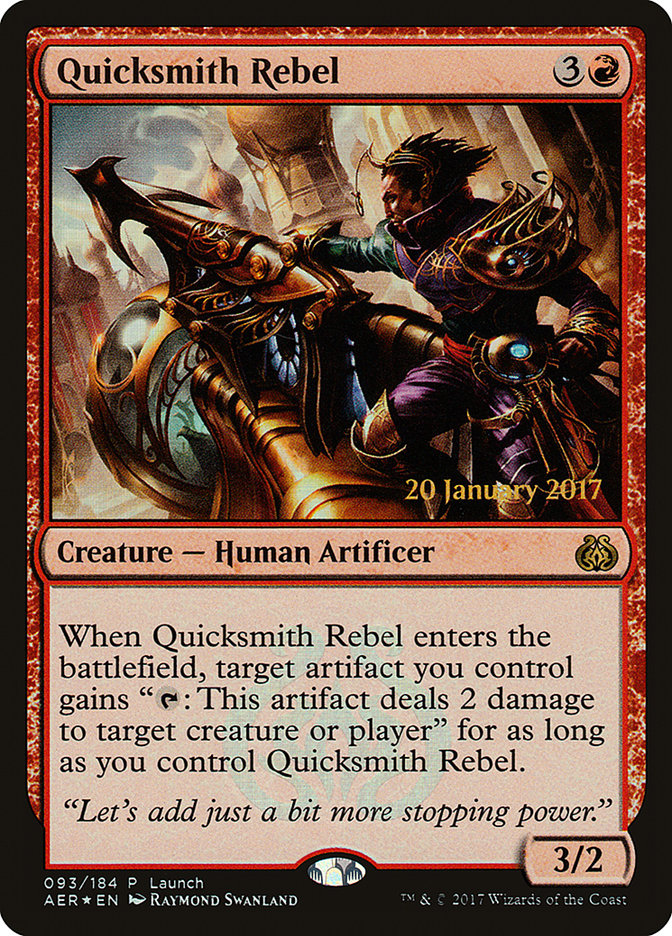 Quicksmith Rebel (Launch) [Aether Revolt Promos] | Tabernacle Games