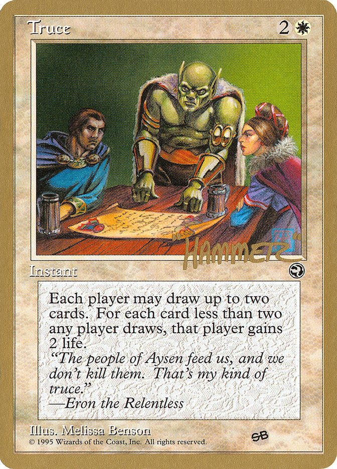 Truce (Shawn "Hammer" Regnier) (SB) [Pro Tour Collector Set] | Tabernacle Games