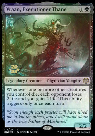 Vraan, Executioner Thane [Phyrexia: All Will Be One Prerelease Promos] | Tabernacle Games