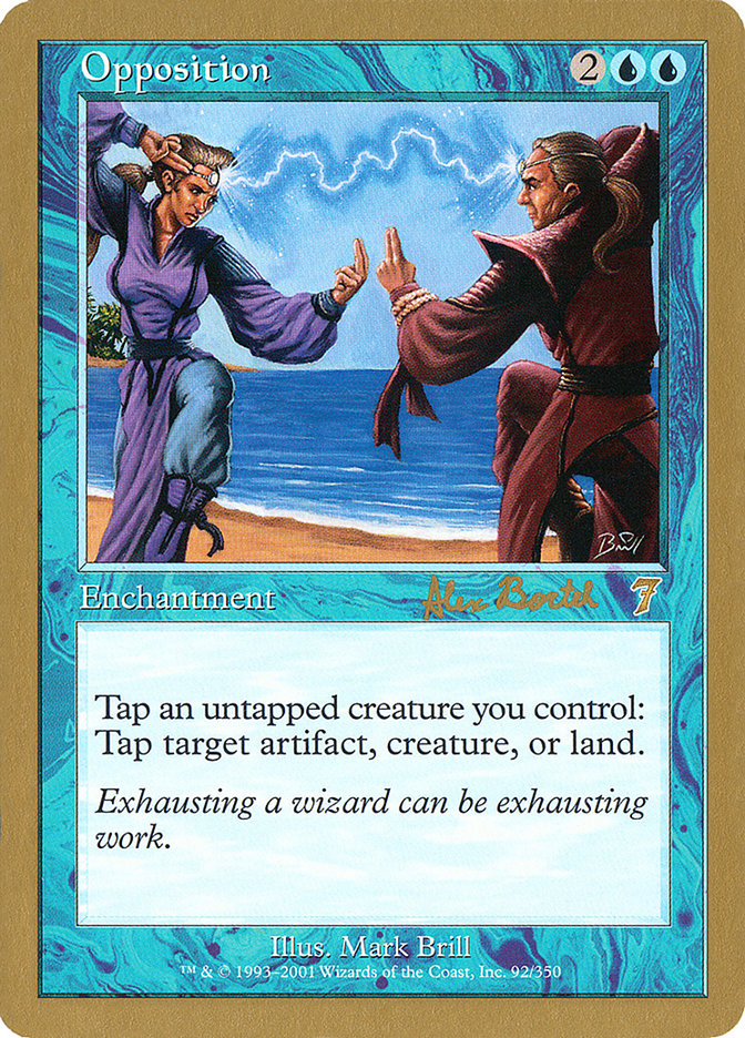 Opposition (Alex Borteh) [World Championship Decks 2001] | Tabernacle Games