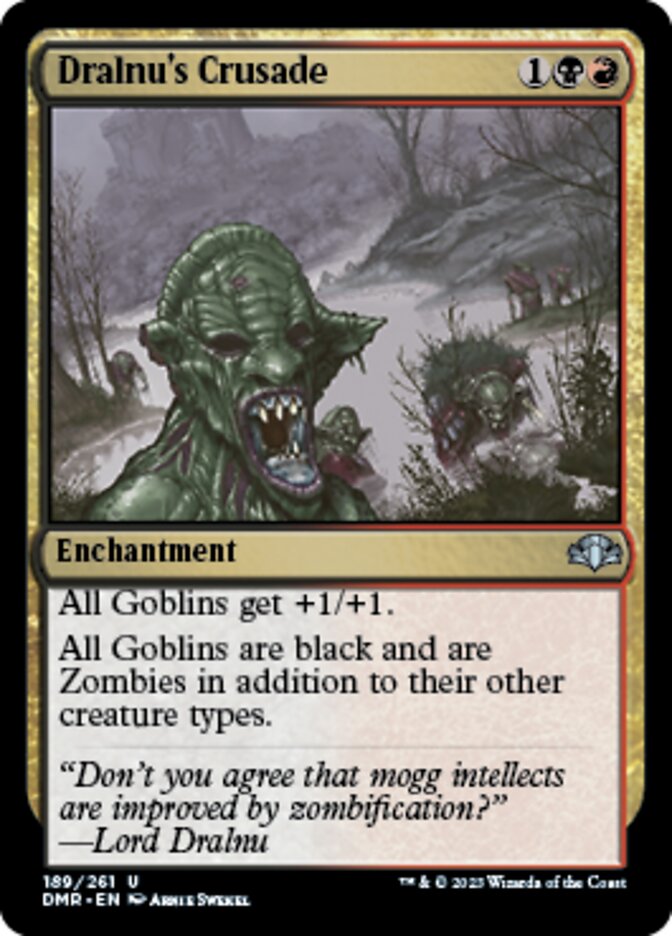Dralnu's Crusade [Dominaria Remastered] | Tabernacle Games