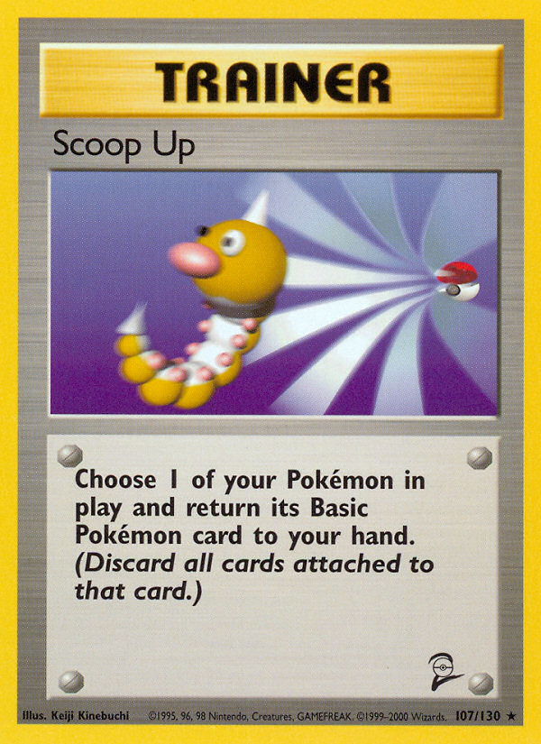 Scoop Up (107/130) [Base Set 2] | Tabernacle Games