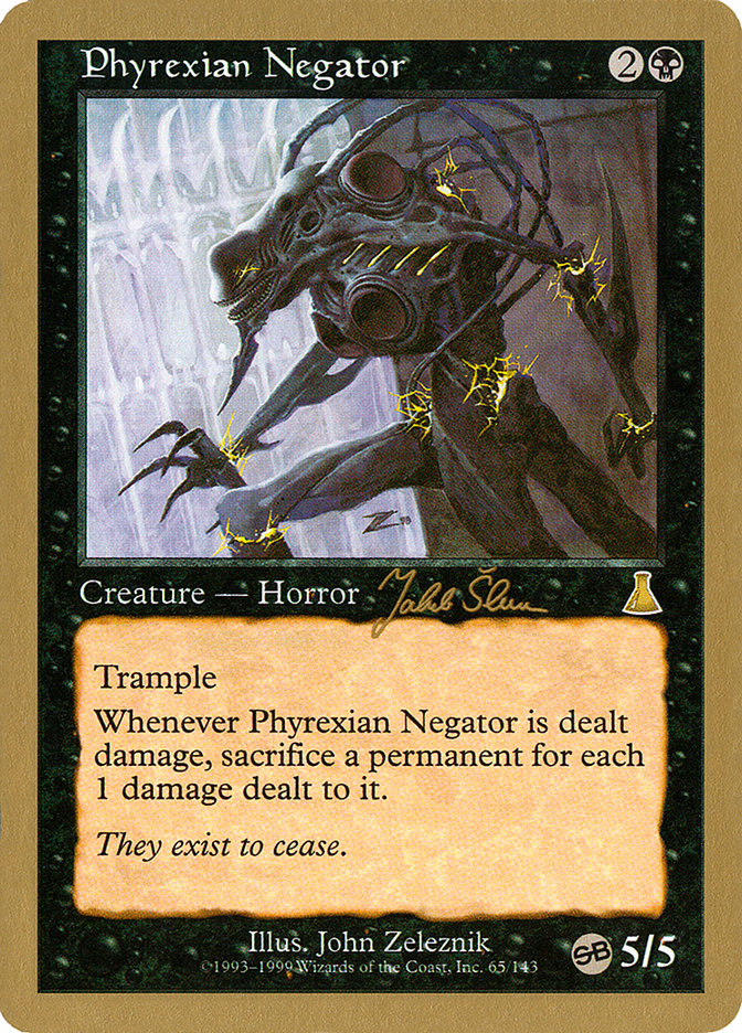 Phyrexian Negator (Jakub Slemr) (SB) [World Championship Decks 1999] | Tabernacle Games