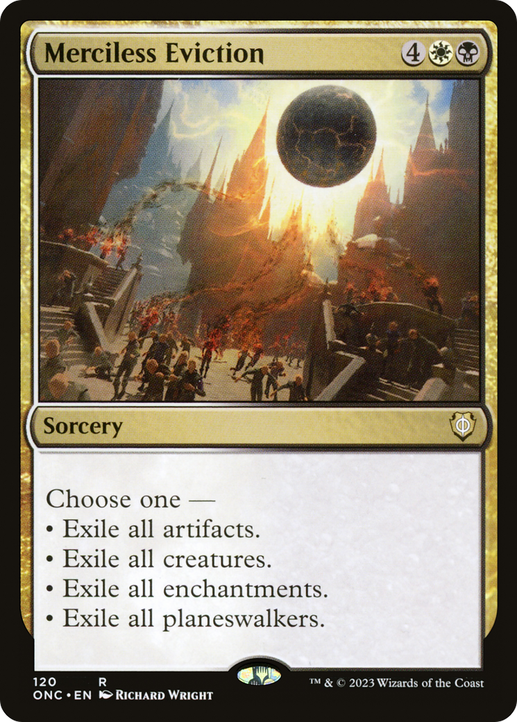 Merciless Eviction [Phyrexia: All Will Be One Commander] | Tabernacle Games