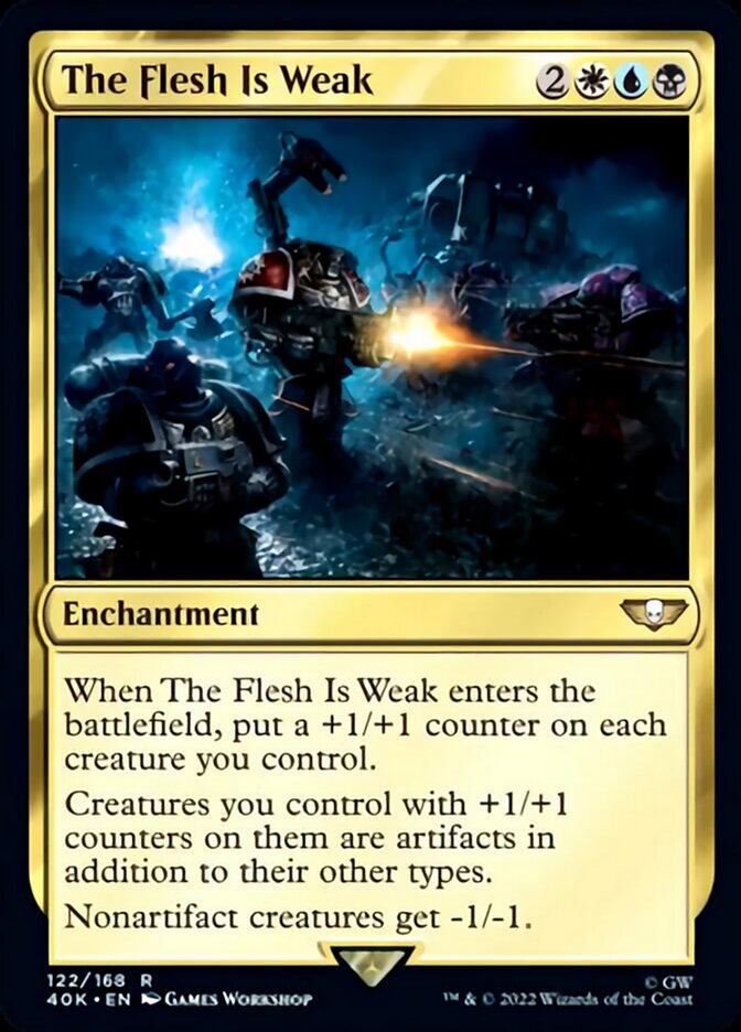 The Flesh Is Weak (Surge Foil) [Universes Beyond: Warhammer 40,000] | Tabernacle Games