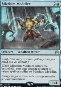 Mizzium Meddler [Prerelease Cards] | Tabernacle Games