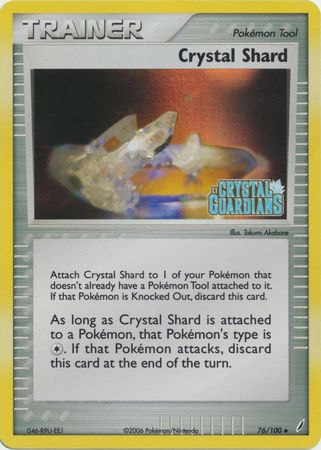 Crystal Shard (76/100) (Stamped) [EX: Crystal Guardians] | Tabernacle Games