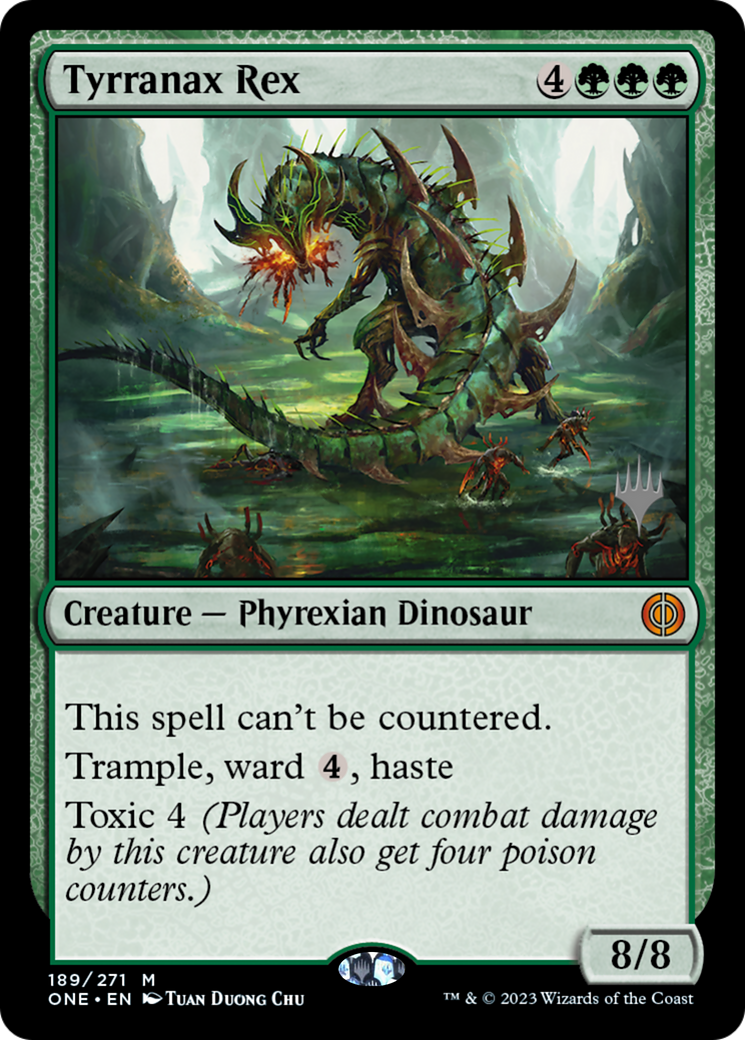 Tyrranax Rex (Promo Pack) [Phyrexia: All Will Be One Promos] | Tabernacle Games