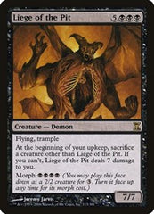 Liege of the Pit [Time Spiral] | Tabernacle Games
