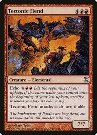 Tectonic Fiend [Time Spiral] | Tabernacle Games