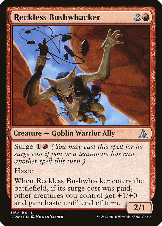 Reckless Bushwhacker [Oath of the Gatewatch] | Tabernacle Games