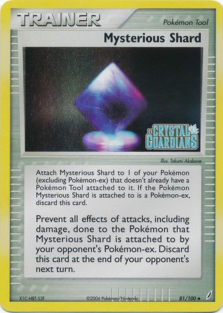Mysterious Shard (81/100) (Stamped) [EX: Crystal Guardians] | Tabernacle Games