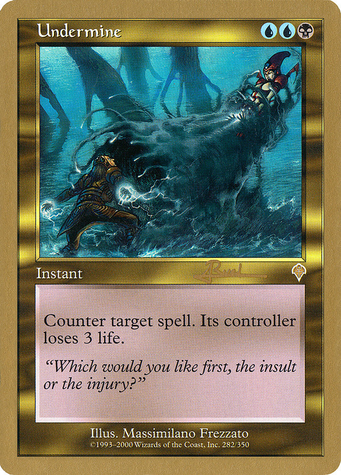 Undermine (Antoine Ruel) [World Championship Decks 2001] | Tabernacle Games