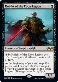 Knight of the Ebon Legion [Promo Pack: Core Set 2020] | Tabernacle Games