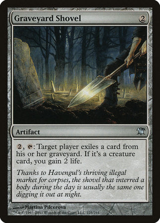 Graveyard Shovel [Innistrad] | Tabernacle Games