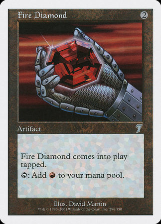 Fire Diamond [Seventh Edition] | Tabernacle Games
