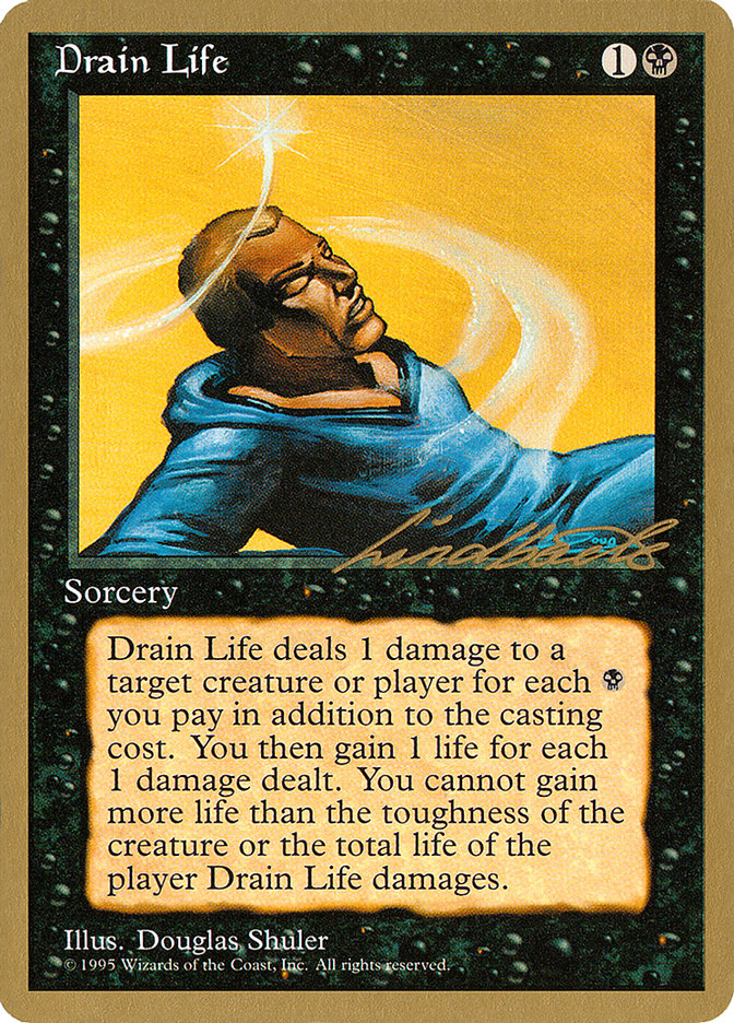 Drain Life (Leon Lindback) [Pro Tour Collector Set] | Tabernacle Games