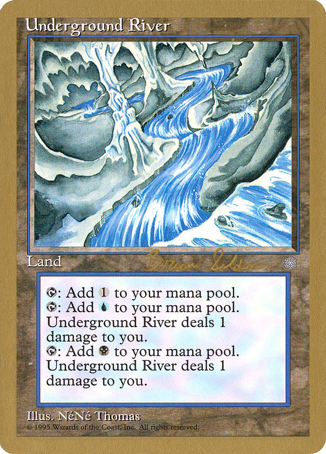 Underground River (Brian Selden) [World Championship Decks 1998] | Tabernacle Games