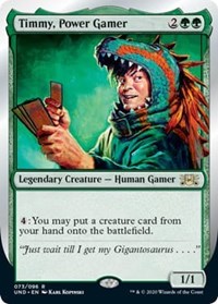 Timmy, Power Gamer [Unsanctioned] | Tabernacle Games