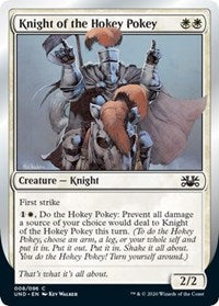 Knight of the Hokey Pokey [Unsanctioned] | Tabernacle Games