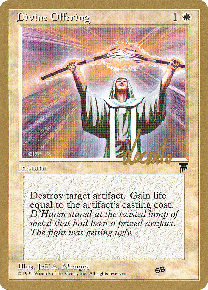 Divine Offering (Michael Loconto) (SB) [Pro Tour Collector Set] | Tabernacle Games