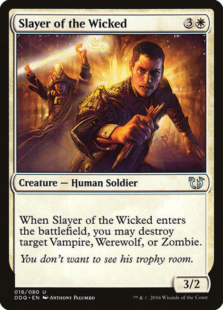 Slayer of the Wicked [Duel Decks: Blessed vs. Cursed] | Tabernacle Games