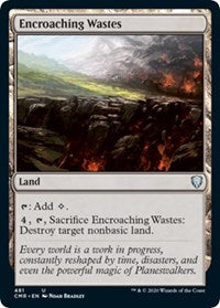 Encroaching Wastes [Commander Legends] | Tabernacle Games