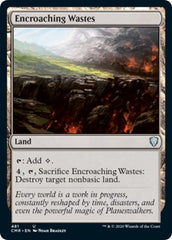 Encroaching Wastes [Commander Legends] | Tabernacle Games