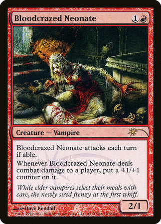 Bloodcrazed Neonate [Wizards Play Network 2011] | Tabernacle Games