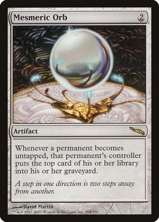 Mesmeric Orb [Mirrodin] | Tabernacle Games