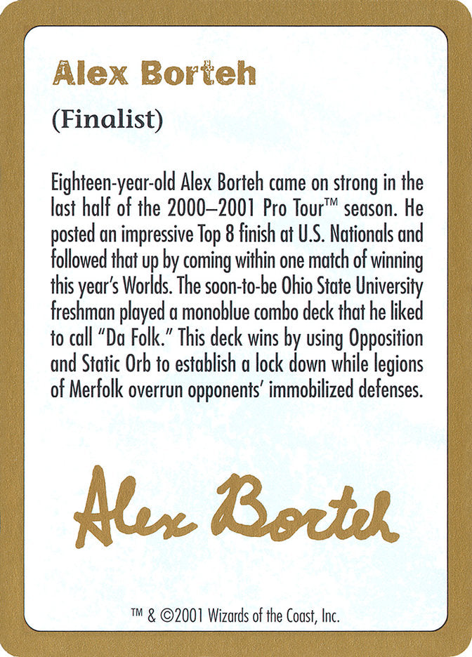 Alex Borteh Bio [World Championship Decks 2001] | Tabernacle Games