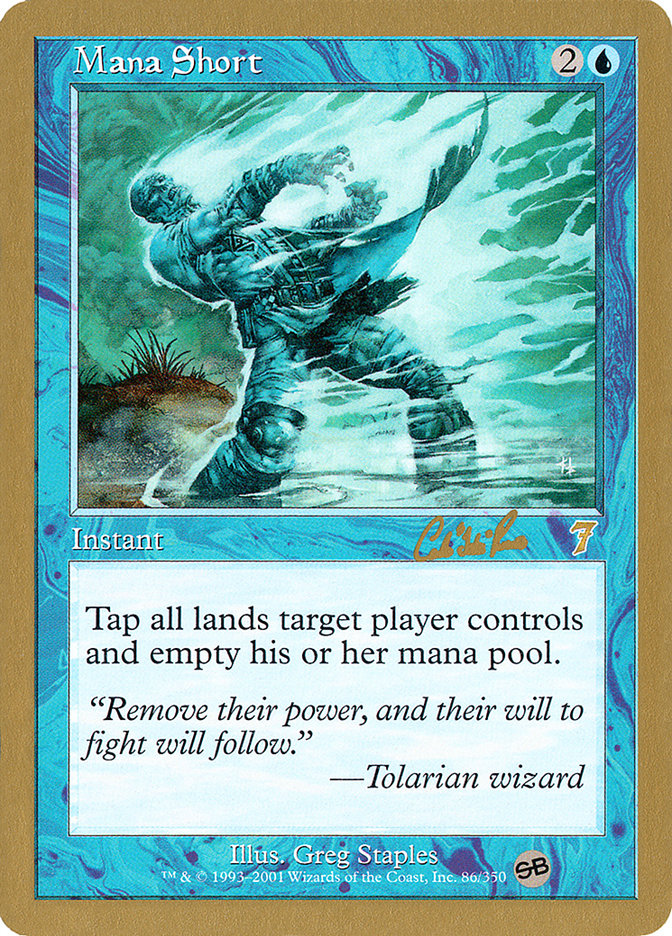 Mana Short (Carlos Romao) (SB) [World Championship Decks 2002] | Tabernacle Games