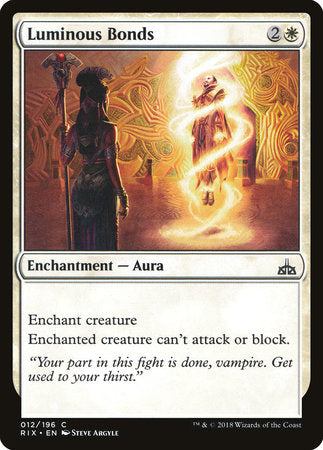 Luminous Bonds [Rivals of Ixalan] | Tabernacle Games