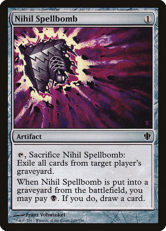 Nihil Spellbomb [Commander 2013] | Tabernacle Games