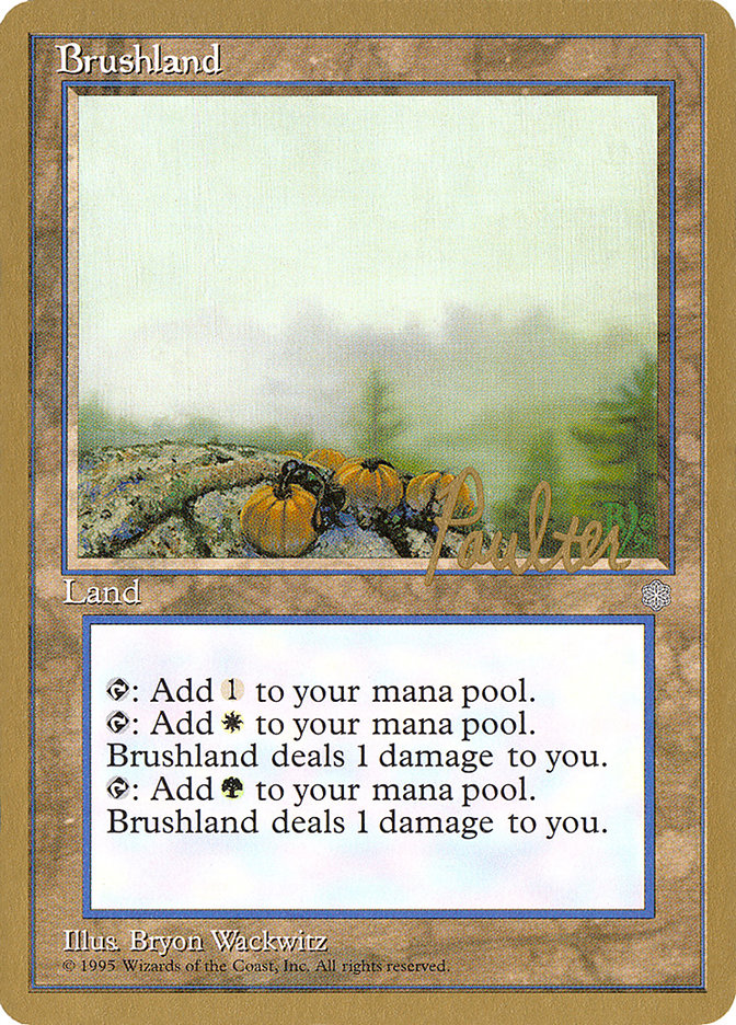 Brushland (Preston Poulter) [Pro Tour Collector Set] | Tabernacle Games