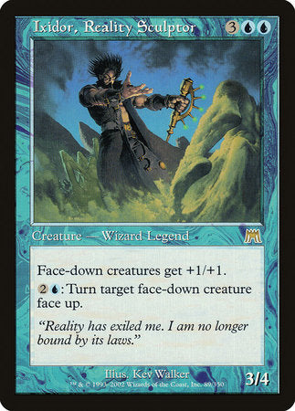 Ixidor, Reality Sculptor [Onslaught] | Tabernacle Games