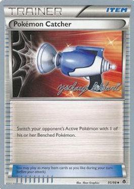 Pokemon Catcher (95/98) (CMT - Zachary Bokhari) [World Championships 2012] | Tabernacle Games