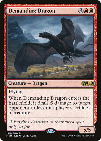 Demanding Dragon [Core Set 2019] | Tabernacle Games