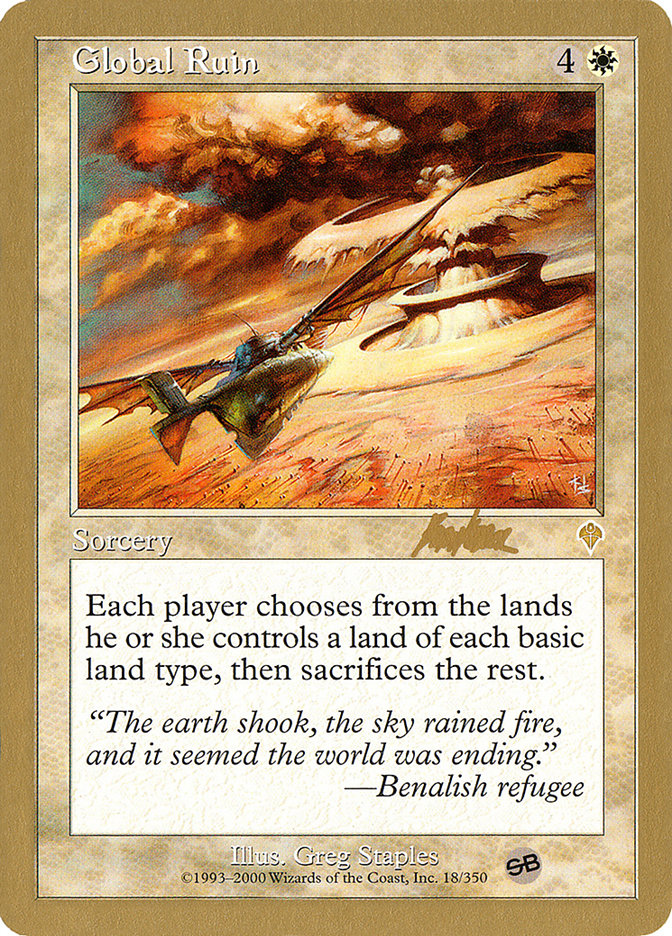 Global Ruin (Brian Kibler) (SB) [World Championship Decks 2002] | Tabernacle Games