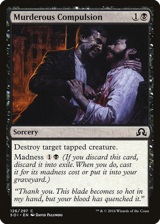 Murderous Compulsion [Shadows over Innistrad] | Tabernacle Games