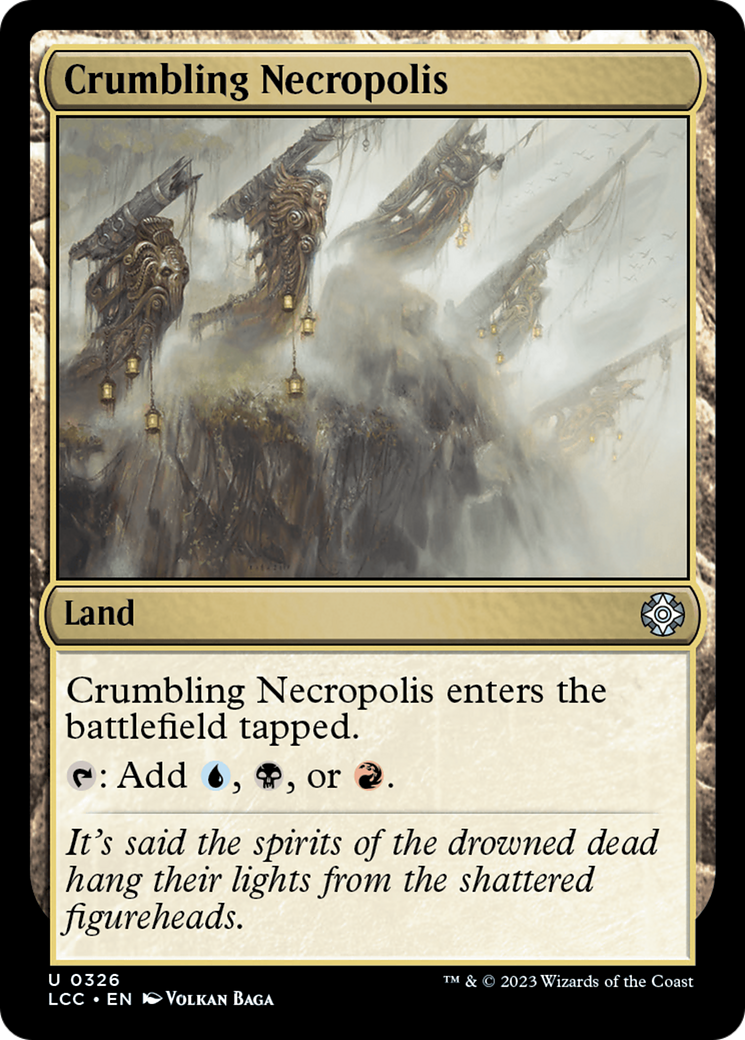 Crumbling Necropolis [The Lost Caverns of Ixalan Commander] | Tabernacle Games